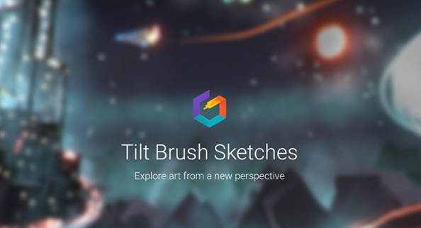 <b>谷歌发布Tilt Brush在线素材库 VR艺术家可分享3D画作</b>