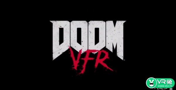 《毁灭战士VFR》发布在即！这款游戏将会引领VR游戏界
